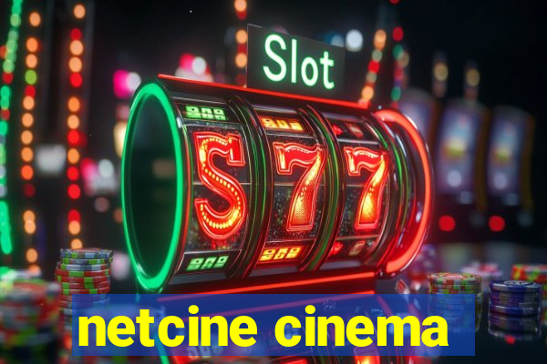 netcine cinema